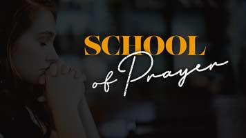 School of Prayer